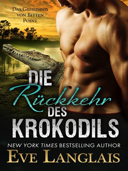 Title details for Die Rückkehr des Krokodils by Eve Langlais - Wait list